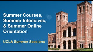 Summer Courses Summer Intensives amp Summer Online Orientation [upl. by Conant]