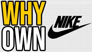 Why You Should Own Nike in 2024 and Beyond  NKE Stock Analysis [upl. by Yesmar]