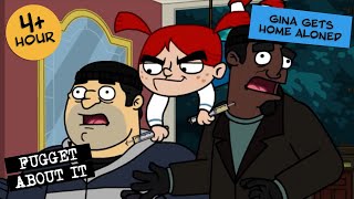 Gina Gets Home Aloned  Fugget About It  Adult Cartoon  Full Episodes  TV Show [upl. by Tamis797]