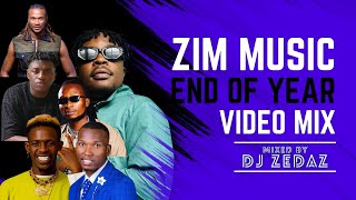 End of Year Zim Music Video Mix ft Nutty O Saintfloew Holy Ten Jah Prayzah Ti Gonz amp Many More [upl. by Belcher972]