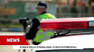 Codice della Strada 2024 le novità principali [upl. by Leiva]