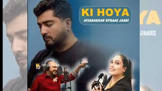 ki hoya official audio Afsana Khan  ft B Praak  Jaani  jaani song  Punjabi latest song 2024 [upl. by Nostrebor443]