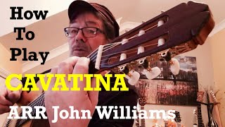 How to play CAVATINA John Williams arrangement  Part 1 [upl. by Halimaj]