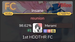 803⭐ Merami  Tatsh  reunion Insane 1st HDDTHR FC 9862 1 786pp FC  osu [upl. by Foushee]