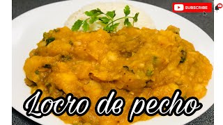 LOCRO DE PECHO 🇵🇪  Receta fácil y deliciosa [upl. by Inalel]