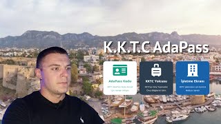 KKTC AdaPass Nedir Nasıl Çikarılır Kimler Çikarabilir Adım Adım Kayıt Süreci [upl. by Darcy]