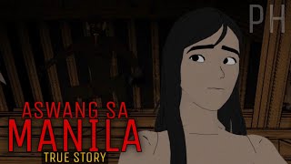 ASWANG SA MAYNILA  3D Animation  True Story [upl. by Sug]