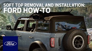 Ford Bronco® Soft Top Removal and Installation  Ford HowTo  Ford [upl. by Rivers]