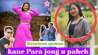 Badapbiang mynsong Kane Para jong u paheh lifestyle Photos 2024 [upl. by Devlin]