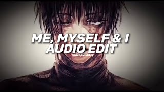 me myself amp i  geazy ft bebe rexha edit audio [upl. by Erdne878]