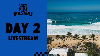 2023 Vans Pipe Masters Day 2  Surf  VANS [upl. by Daryl]