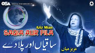 Saqia Aur Pila  Aziz Mian  complete official HD video  OSA Worldwide [upl. by Hgielar]