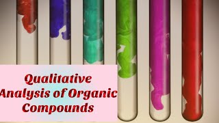 Qualitative Analysis of Organic Compounds Detection of CHNSP amp Halogens chemiphilic21 [upl. by Odetta524]