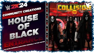 House of Black WWE 2K24 Entrance Top Moves Signatures Finishers amp Victory Motion [upl. by Trula693]