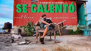 Tiger Darell  Se Calentó 🔥  Official Video  Rip Team Saoco ☠ [upl. by Ilrahs623]