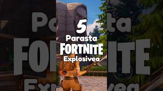 5 PARASTA FORTNITE EXPLOSIVEA [upl. by Ecallaw525]