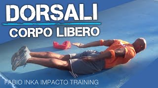 DORSALI ALLENAMENTO A CASA  CORPO LIBERO [upl. by Aziram]