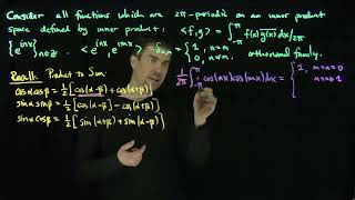 Orthogonality Relationships for Cosine and Sine and Corresponding Fourier Series [upl. by Teodorico]