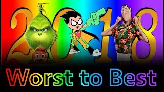 Worst to Best Animated Films of 2018 Part 1 [upl. by Cesar]