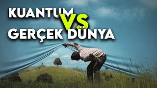 Kuantum Gerçeklik Algımızı Nasıl Yerle Bir Etti [upl. by Doloritas840]