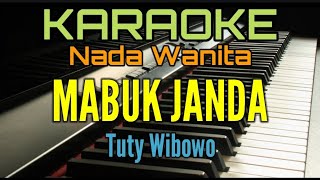 MABUK JANDA Karaoke Tuty Wibowo [upl. by Vigen658]