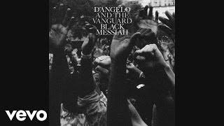 DAngelo and The Vanguard  The Charade Audio [upl. by Pate]