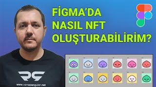 FİGMA’DA NASIL NFT OLUŞTURABİLİRİM [upl. by Pricilla325]