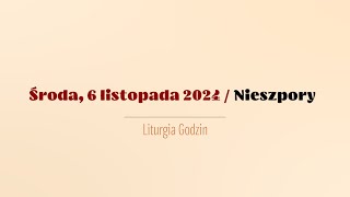 Nieszpory  6 listopada 2024 [upl. by Cailean]