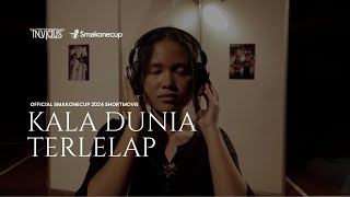 Kala Dunia Terlelap  Official Smak One Cup Short Film 2024 [upl. by Longmire466]