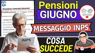 📑 PENSIONI GIUGNO ➜ MESSAGGIO INPS 4 AVVISI SBAGLIA CALCOLI IMPORTI AUMENTI IRPEF ANTICIPI PAGAMENTI [upl. by Pessa234]