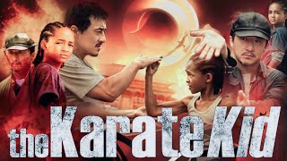 The Karate Kid 2010 Movie  Jackie Chan  The Karate Kid Full Movie HD 720p Production Details [upl. by Nnaycart65]