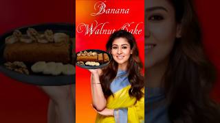 Nayanthara Special Banana Walnut cake nayanthara bananawalnutcake [upl. by Grunenwald]