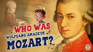 Who was Wolfgang Amadeus Mozart His Biography for Kids From Child Prodigy to Musical Genius [upl. by Navinod]