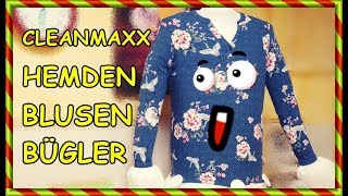 BÜGELN CLEANMAXX Hemden amp Blusen BÜGLER von SoFie Haushalt Unperfekt Perfekt [upl. by Eelnayr592]