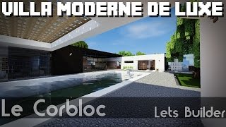 Minecraft  Villa moderne de luxe [upl. by Tace]