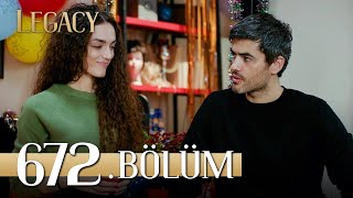 Emanet 672 Bölüm  Legacy Episode 672 [upl. by Gallager]