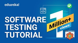 Software Testing Tutorial For Beginners  Manual amp Automation Testing  Selenium Training  Edureka [upl. by Efron]