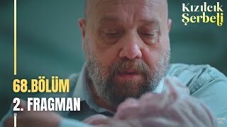 Kızılcık Şerbeti 68 Bölüm 2 Fragman   Senin Yerin Benim Yanım Güzel Kızım [upl. by Morty]