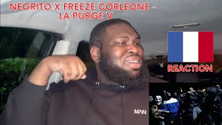 NEGRITO X FREEZE CORLEONE  LA PURGE V UK REACTION  REACTING TO FRENCH DRILL [upl. by Mackey758]