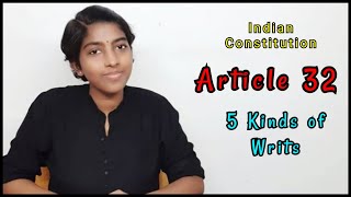 Article 32  Types of Writs  Indian Constitution [upl. by Hubble944]