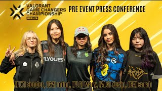 VALORANT VCT Game Changers Berlin PreEvent Press Conference G2 Gozen FlyQuest Red GX FLC ALG [upl. by Nylkoorb]