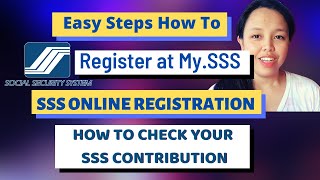 UPDATED HOW TO REGISTER SSS ONLINE AND CHECK YOUR SSS CONTRIBUTION STEP BY STEP TUTORIAL  MAE CAN [upl. by Elleynod530]