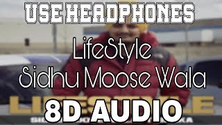 LifeStyleSidhu Moose Wala 8D AUDIO Banka  8D Punjabi Song [upl. by Ydnam888]