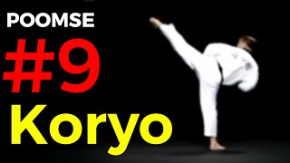 Poomse 9  KORYO  Taekwondo Poomsae poumse [upl. by Arodnap]