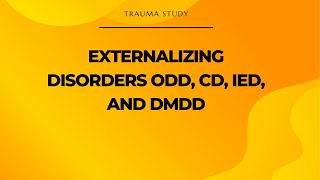 🌞What is Externalizing Disorders ODD CD IED and DMDD REALLY Like [upl. by Boynton]