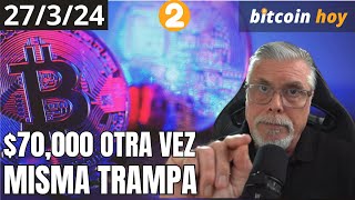 BITCOIN NO ROMPE 70K ATRAPA A TRADERS ALCISTAS CON LA MISMA TRAMPA DE AYER [upl. by Rachael]