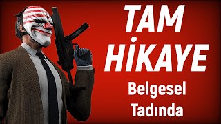 PAYDAY 2 TÜM HİKAYE amp LORE  Baştan Sona Detaylı Anlatım [upl. by Halsted]