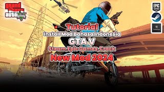 Tutorial Cara Pasng Mod Bahasa Indonesia di GTA V Terbaru 2024  Steam Epic Games Crack [upl. by Phio]