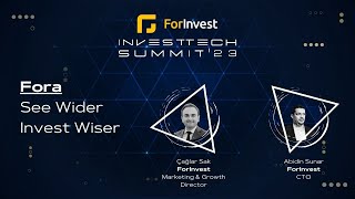 ForInvest InvestTech Summit 2023  Fora  See Wider Invest Wiser [upl. by Adnilym253]