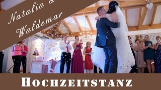 Hochzeitstanz Hochzeitswalzer von Natalia amp Waldemar aus Regensburg [upl. by Isa714]